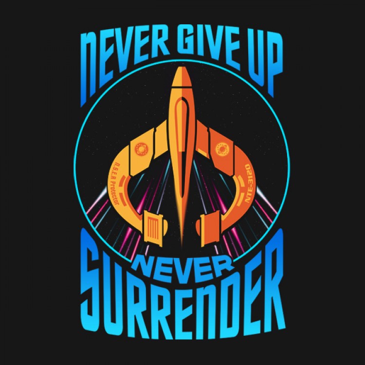 Galaxy Quest Never Give Up Never Surrender 8981